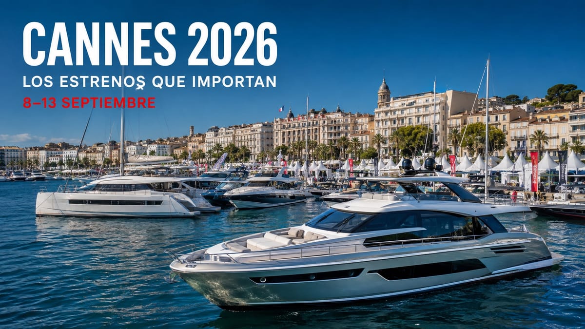 Cannes Yachting Festival 2026: los estrenos que importan y la presencia española